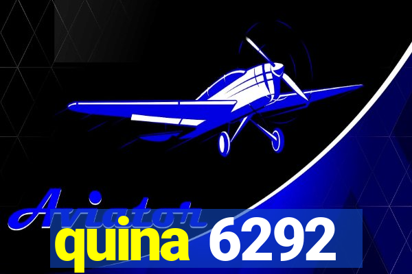 quina 6292